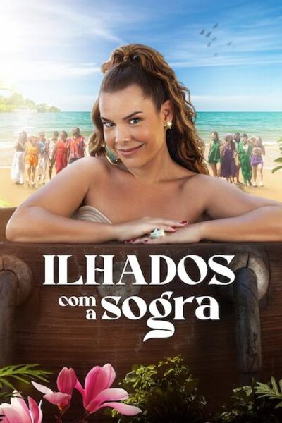 Ilhados com a Sogra filmas online
