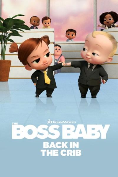 The Boss Baby: Back in the Crib filmas online