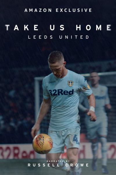 Take Us Home: Leeds United filmas online