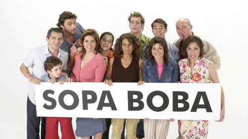 La sopa boba filmas žiurėti online
