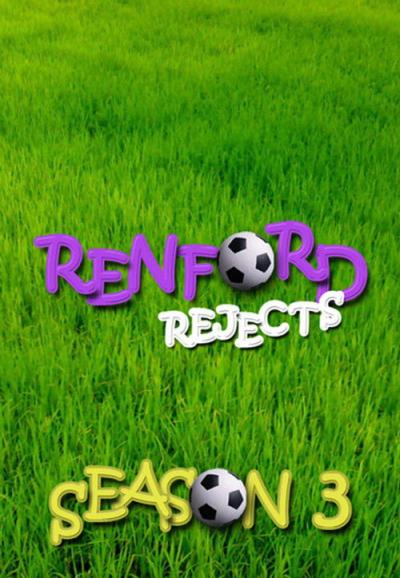Renford Rejects filmas online