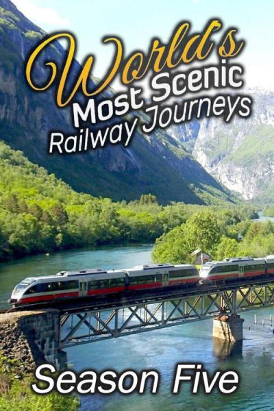 World's Most Scenic Railway Journeys filmas online