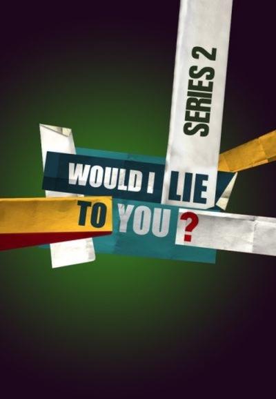 Would I Lie to You? filmas online