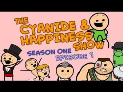 The Cyanide & Happiness Show