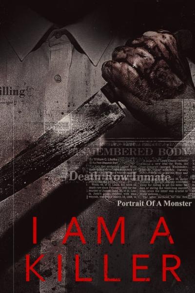 I AM A KILLER filmas online