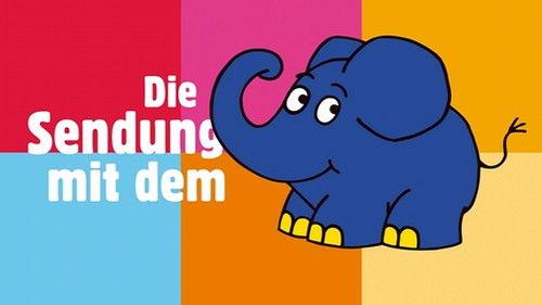 Die Sendung mit dem Elefanten filmas žiurėti online