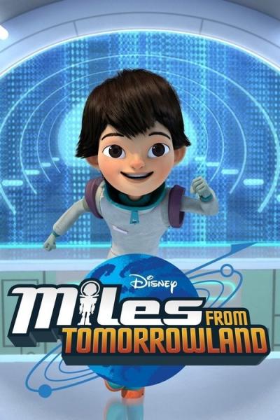 Miles from Tomorrowland filmas online