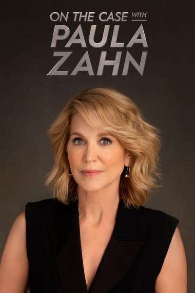 On the Case with Paula Zahn filmas online