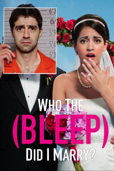Who The (Bleep) Did I Marry? filmas online
