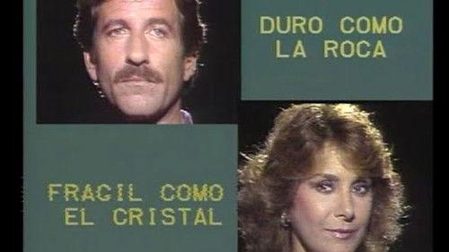 Duro como la roca, frágil como el cristal filmas žiurėti online