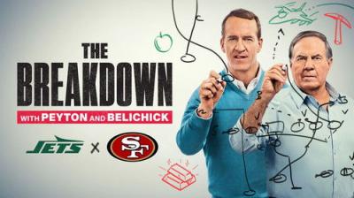 The Breakdown with Peyton and Belichick