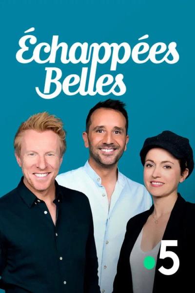 Échappées Belles filmas online