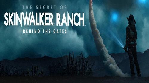 The Secret of Skinwalker Ranch: Behind The Gate filmas žiurėti online