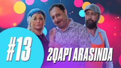 2 Qapı Arasında