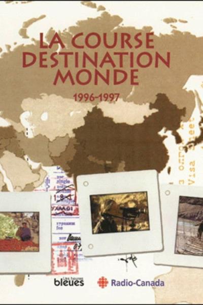 La Course Destination Monde filmas online