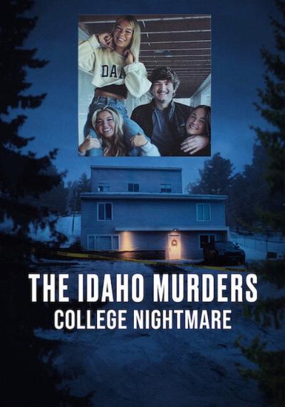 The Idaho Murders: College Nightmare filmas online