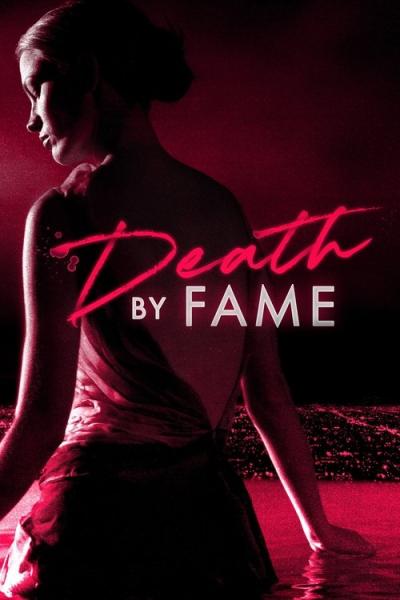 Death by Fame filmas online
