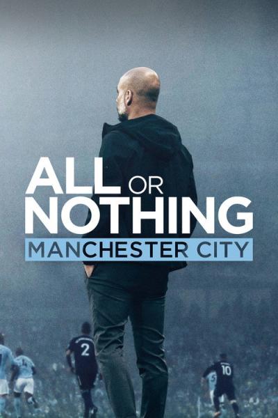 All or Nothing: Manchester City filmas online