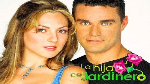 La Hija del Jardinero filmas žiurėti online