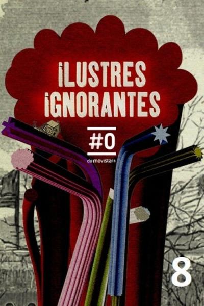 Ilustres Ignorantes filmas online