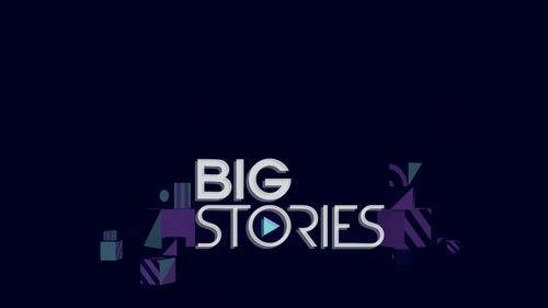 Big Stories filmas žiurėti online