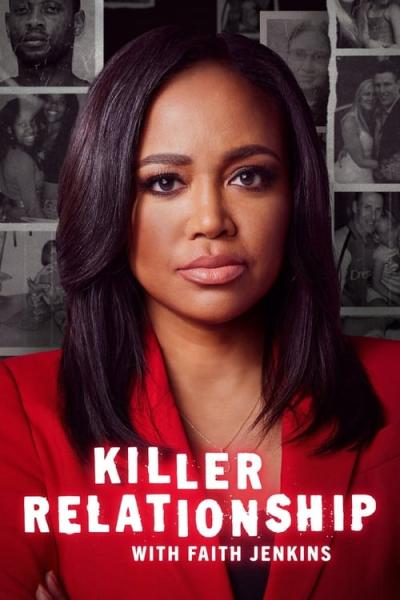 Killer Relationship with Faith Jenkins filmas online