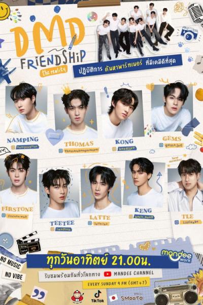 DMD Friendship The Reality filmas online