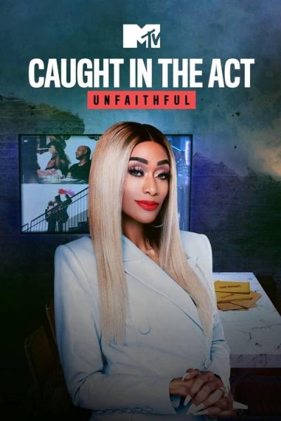 Caught in the Act: Unfaithful filmas online