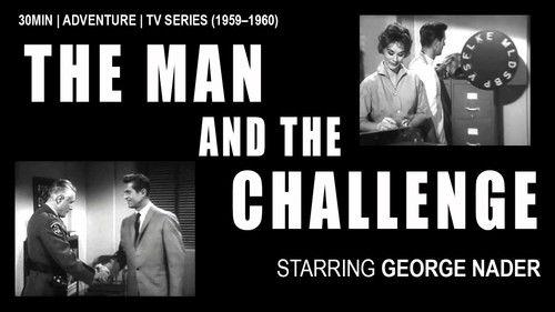 The Man and the Challenge filmas žiurėti online