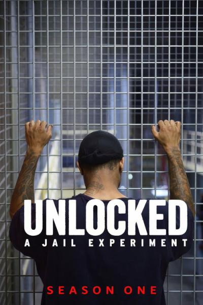 Unlocked: A Jail Experiment filmas online