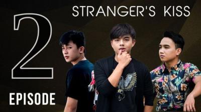 Stranger’s Kiss: The Series
