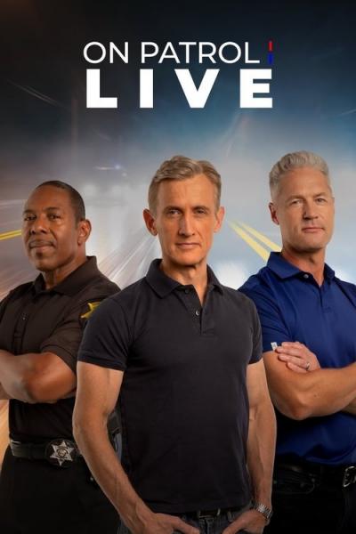 On Patrol: Live filmas online