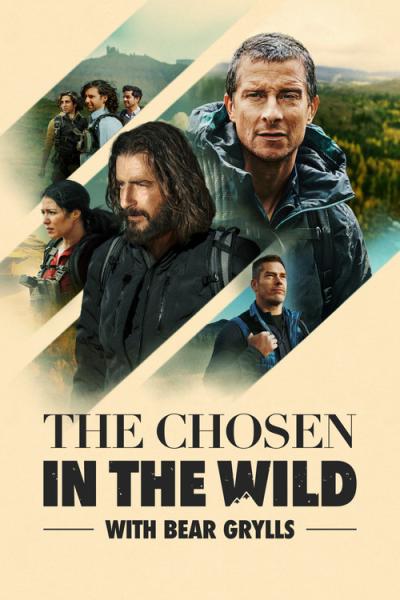 The Chosen in the Wild with Bear Grylls filmas online
