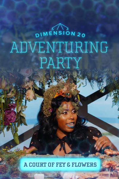 Dimension 20's Adventuring Party filmas online