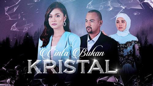 Cinta Bukan Kristal filmas žiurėti online
