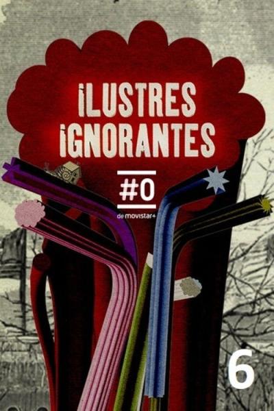 Ilustres Ignorantes filmas online