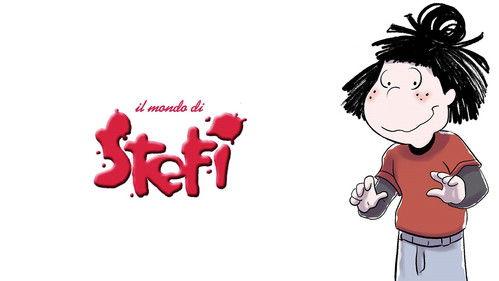 Il mondo di Stefi filmas žiurėti online