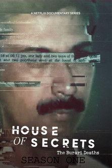 House of Secrets: The Burari Deaths filmas online