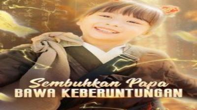 Sembuhkan Papa, Bawa Keberuntungan