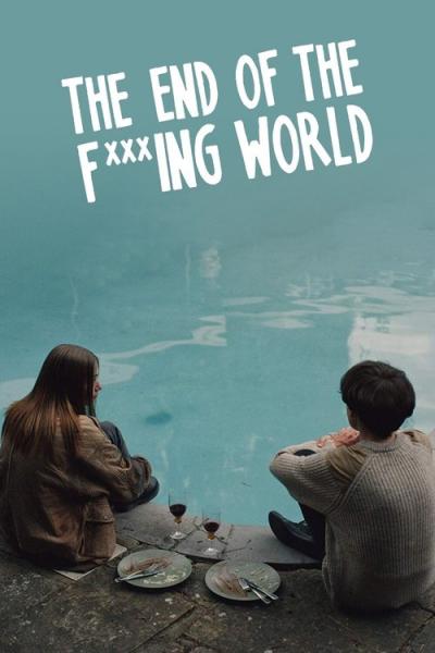 The End of the F***ing World filmas online