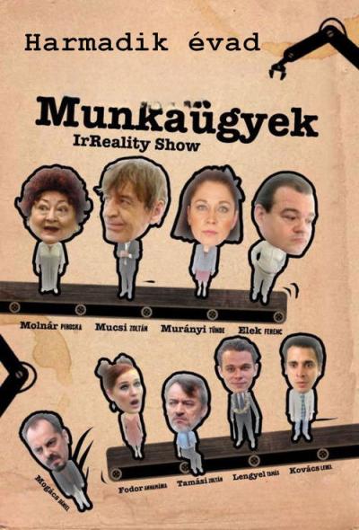 Munkaügyek - IrReality Show filmas online