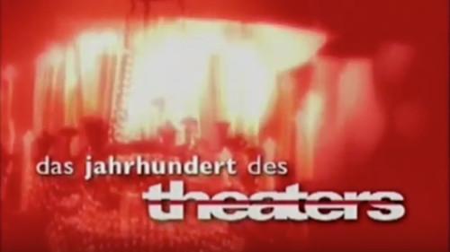 Das Jahrhundert des Theaters filmas žiurėti online