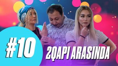 2 Qapı Arasında
