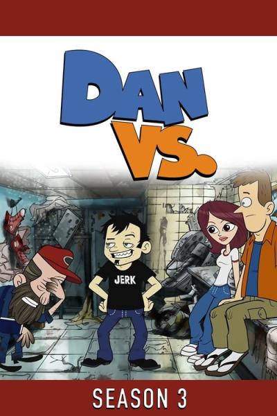 Dan Vs. filmas online