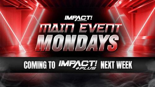 Impact Main Event Mondays filmas žiurėti online