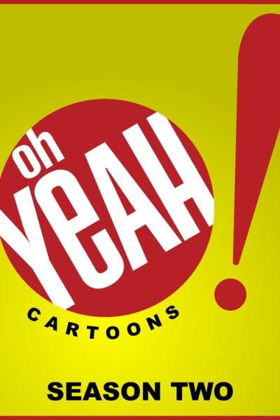 Oh Yeah! Cartoons filmas online