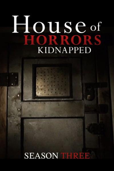 House of Horrors: Kidnapped filmas online