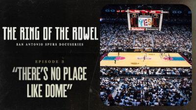 The Ring of the Rowel: San Antonio Spurs Docuseries