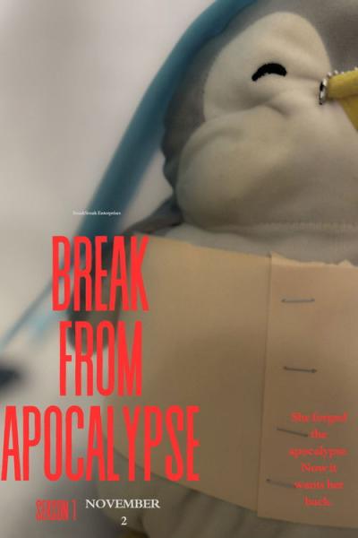 Break from Apocalypse filmas online