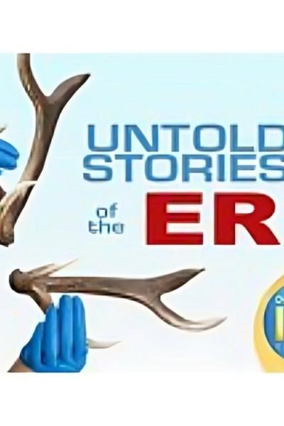 Untold Stories of the ER filmas online